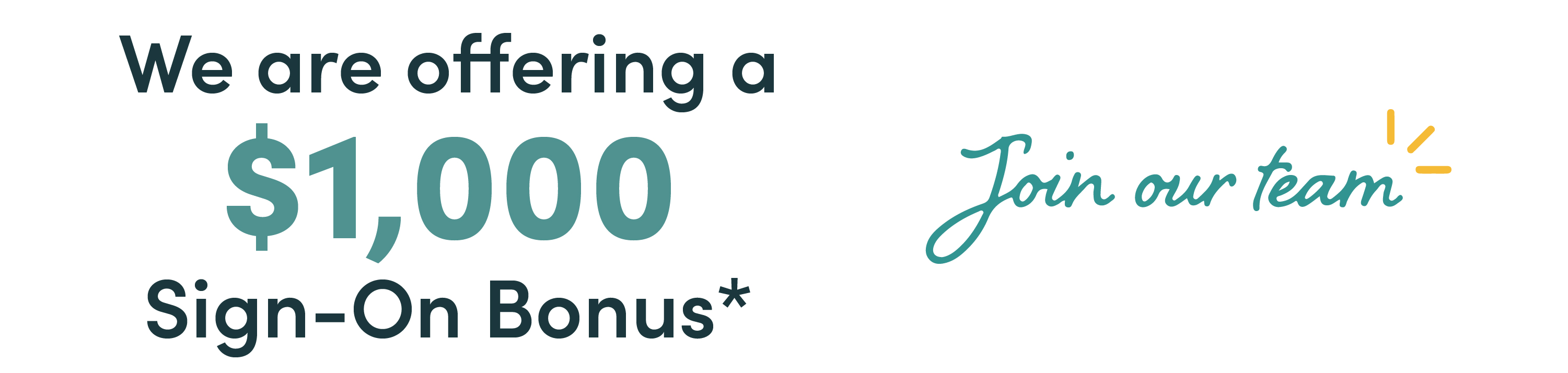 Offering $1,000 sign-on bonus